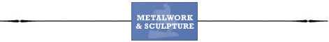 Metalware & Sculpture